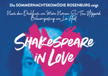 SHAKESPEARE IN LOVE AUF DER ROSENBURG